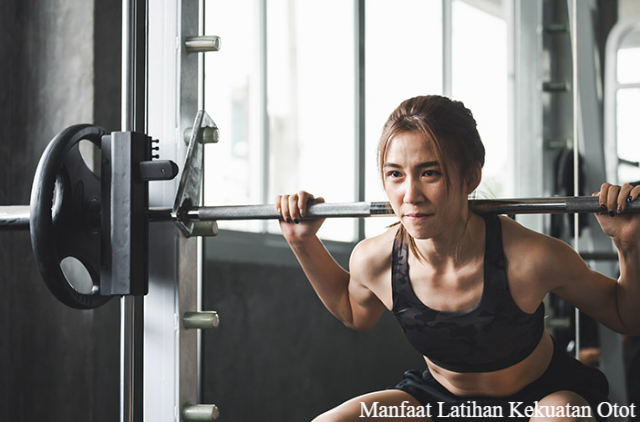 Berbagai Manfaat Latihan Kekuatan Otot Yang Perlu Anda Ketahui